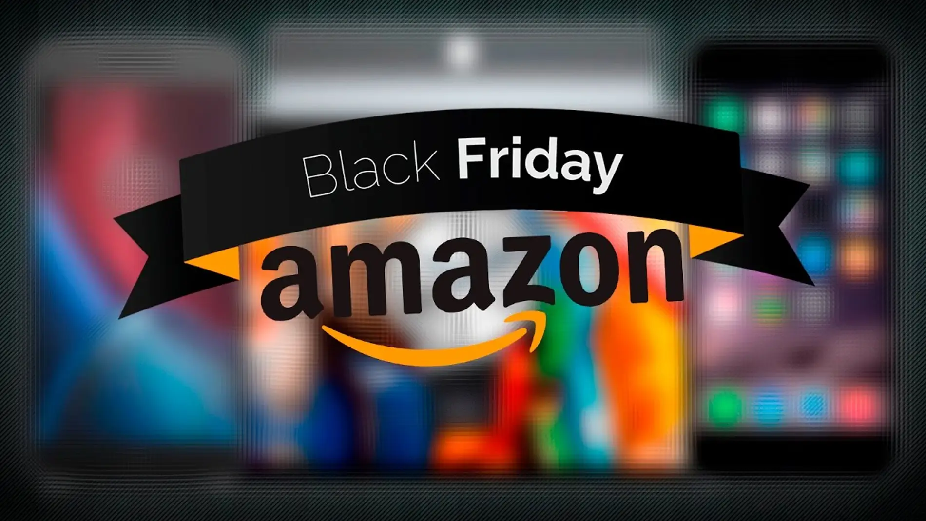 Black Friday en Amazon las mejores ofertas