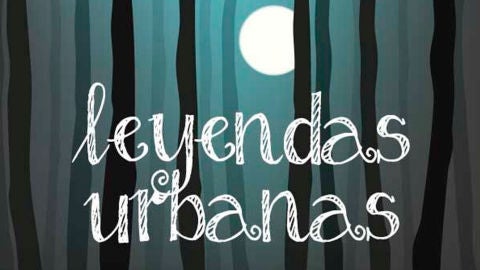 Leyendas urbanas