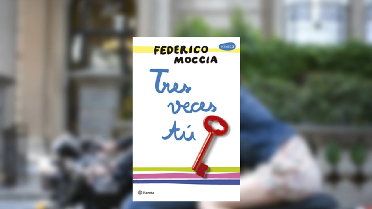 'Tres veces tú', de Federico Moccia