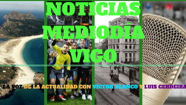 Noticias 13:40 Vigo y área metropolitana 13/06/2023 Noticias 13:40 Vigo y área metropolitana 13/06/2023
