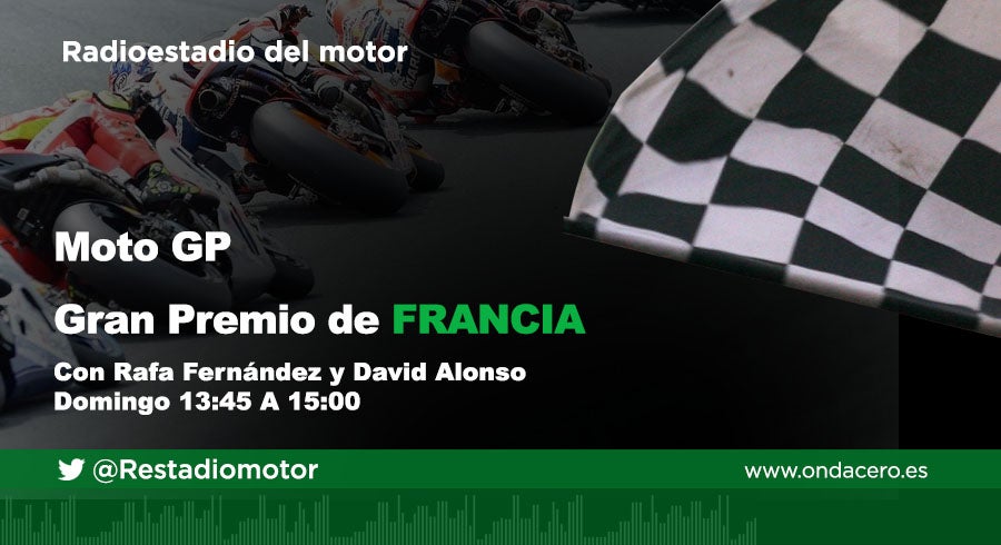 Escucha en directo el Gran Premio de Francia de Moto GP a través de la Onda Media (954 am), ondacero.es y la APP de Onda Cero Escucha en directo el Gran Premio de Francia de Moto GP a través de la Onda Media (954 am), ondacero.es y la APP de Onda Cero