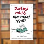 'Mi verdadera historia', de Juan José Millás