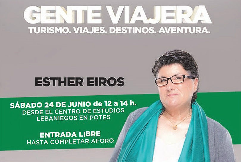 Esther Eiros realizará 'Gente Viajera' desde el Centro de Estudios Lebaniegos en Potes Esther Eiros realizará 'Gente Viajera' desde el Centro de Estudios Lebaniegos en Potes