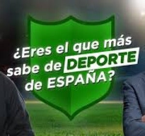 Concurso ¿Eres el que más sabe de deporte de España? Concurso ¿Eres el que más sabe de deporte de España?