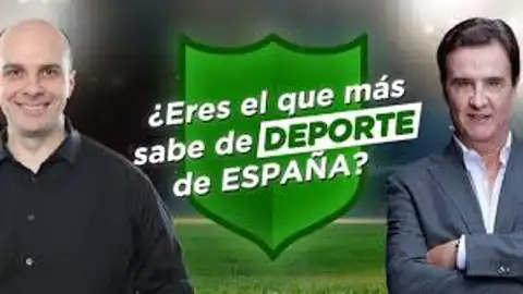 Concurso ¿Eres el que más sabe de deporte de España? Concurso ¿Eres el que más sabe de deporte de España?