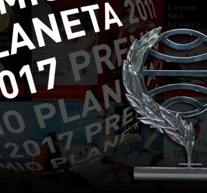 Premio Planeta 2017 Premio Planeta 2017