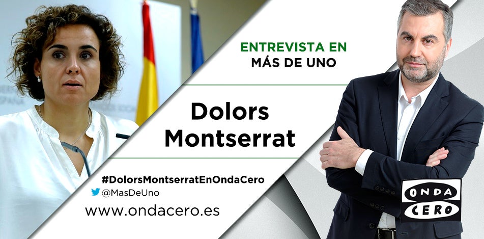 Carlos Alsina entrevista este martes a Dolors Montserrat en Más de uno Carlos Alsina entrevista este martes a Dolors Montserrat en Más de uno