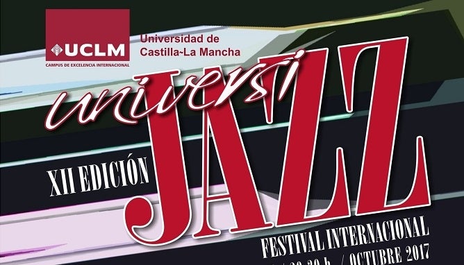 Este martes arranca en Ciudad Real una nueva edición de Universijazz Este martes arranca en Ciudad Real una nueva edición de Universijazz
