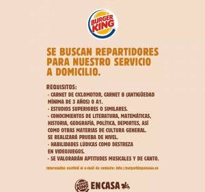 Anuncio de Burger King para contratar repartidores. Anuncio de Burger King para contratar repartidores.