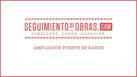 puente de rande obras puente de rande seguimiento