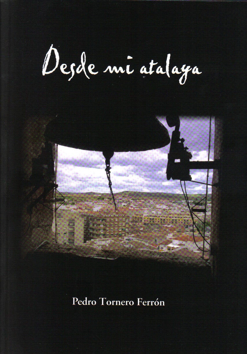 "Desde mi Atalaya" de Pedro Tornero, el libro que habla en primera persona de la depresión "Desde mi Atalaya" de Pedro Tornero, el libro que habla en primera persona de la depresión