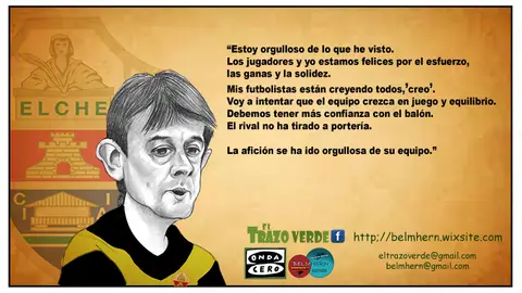 Pacheta debutó con victoria como entrenador del Elche CF. LA VIÑETA DE JOSÉ ANTONIO BELMONTE