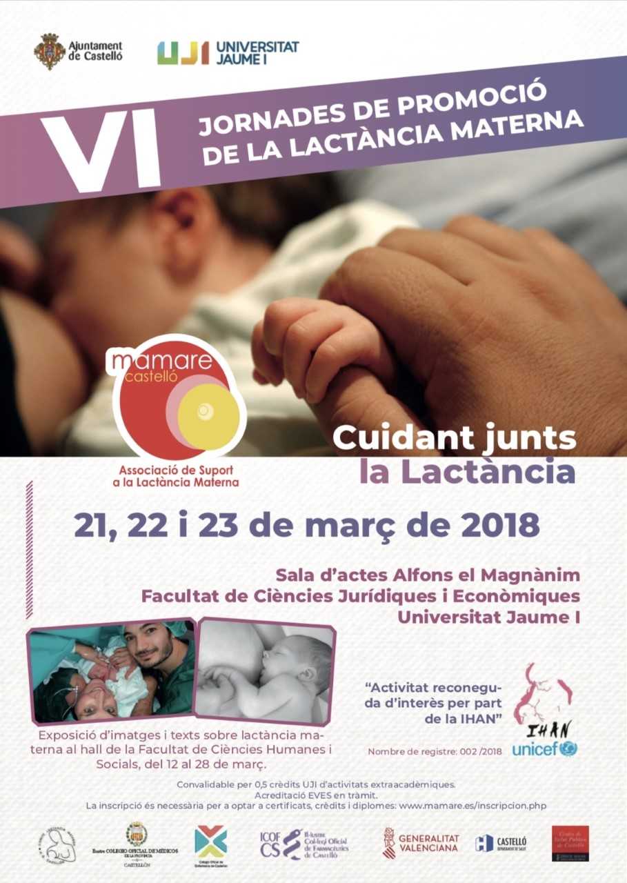 Mamare organiza el 21, 22 y 23 de marzo las VI Jornadas de Lactancia en la Universitat Jaume I Mamare organiza el 21, 22 y 23 de marzo las VI Jornadas de Lactancia en la Universitat Jaume I