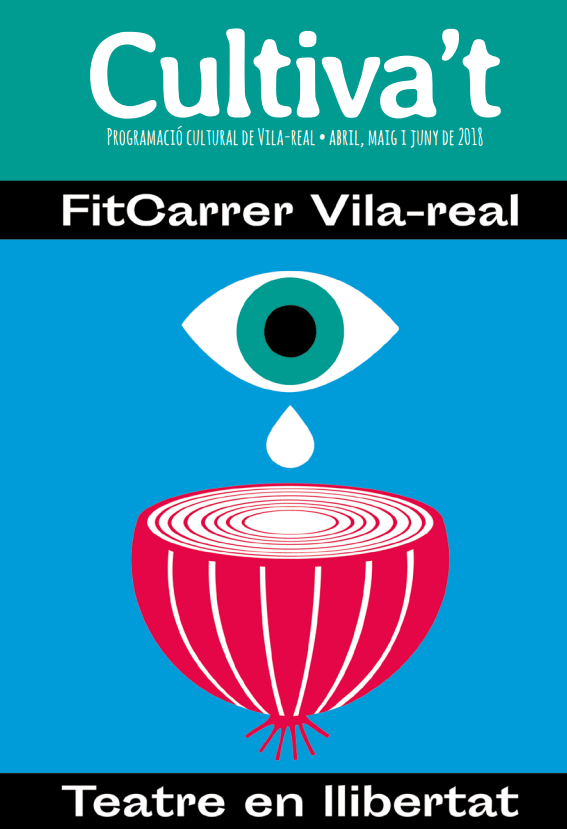 El FITCarrer i el festival de Dansa marquen la programació Cultiva´t del trimestre El FITCarrer i el festival de Dansa marquen la programació Cultiva´t del trimestre