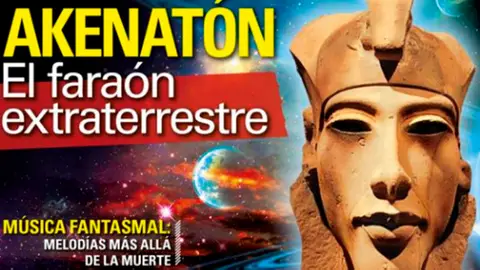 Akenatón, el faraón extraterrestre. Akenatón, el faraón extraterrestre.
