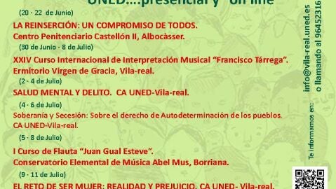 El termet, el conservatori de Burriana i el centre penitenciari acolliran els cursos per als mesos de juny i julio de la UNED. 