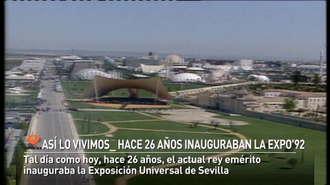 La Expo 92 abr&iacute;a sus puertas en Sevilla un 