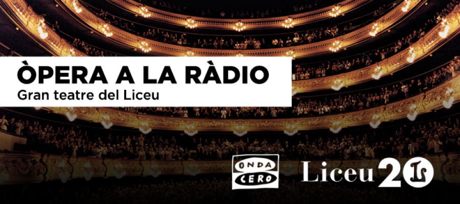 Òpera a la Ràdio - Liceu - 20 anys Òpera a la Ràdio - Liceu - 20 anys