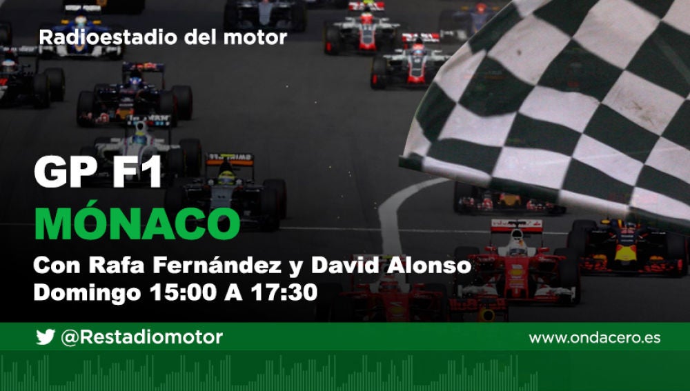 Gran Premio de Mónaco de Fórmula 1 en Radioestadio del Motor