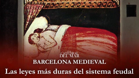 El derecho de pernada y el poder de los se&ntilde;ores feudales