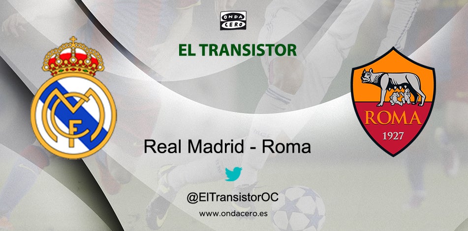Escucha en directo el Real Madrid - Roma de pretemporada en El Transistor Escucha en directo el Real Madrid - Roma de pretemporada en El Transistor