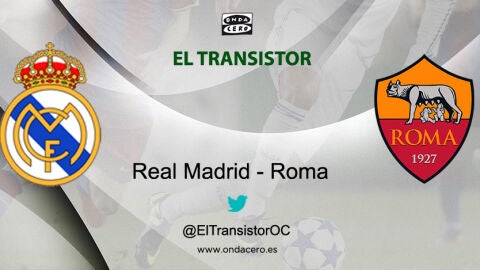 Real Madrid - Roma
