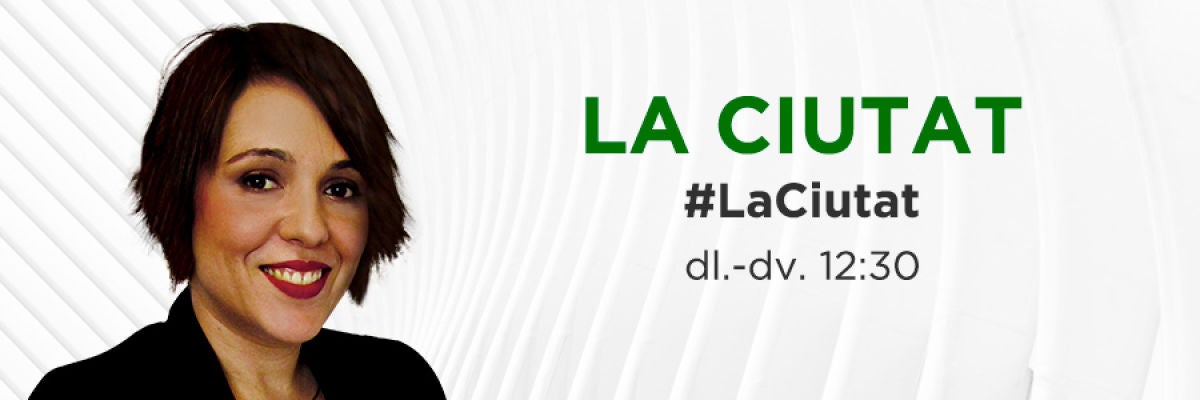 La Ciutat, amb Mònica Günther La Ciutat, amb Mònica Günther