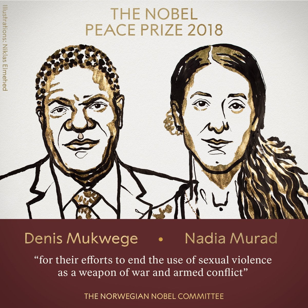 Denis Mukwege y Nadia Murad, ganan el Premio Nobel de la Paz por su lucha contra la violencia sexual Denis Mukwege y Nadia Murad, ganan el Premio Nobel de la Paz por su lucha contra la violencia sexual