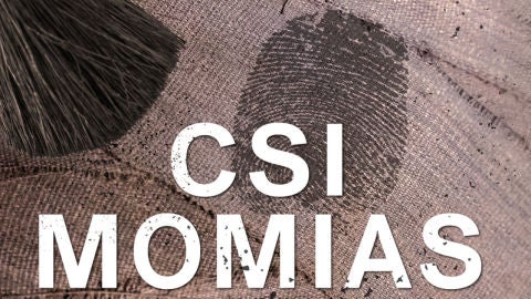 CSI Momias