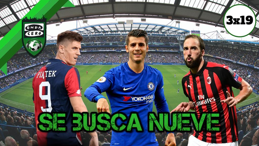 Onda Fútbol 3x19: Se busca nueve Onda Fútbol 3x19: Se busca nueve