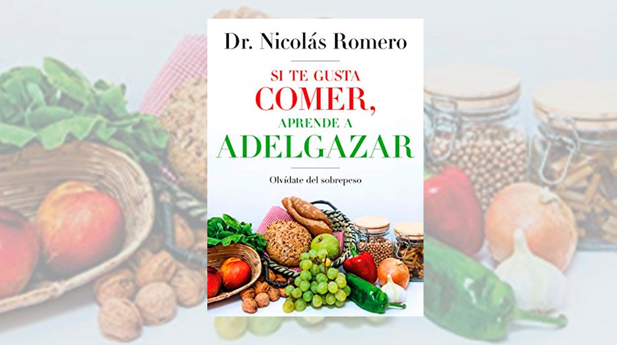 El mejor truco para adelgazar es aprender a comer bien El mejor truco para adelgazar es aprender a comer bien