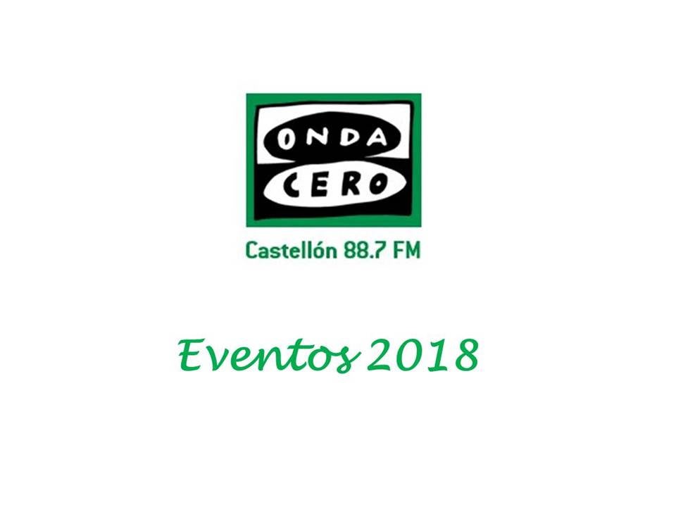 Eventos 2018 - Onda Cero Castellón Eventos 2018 - Onda Cero Castellón