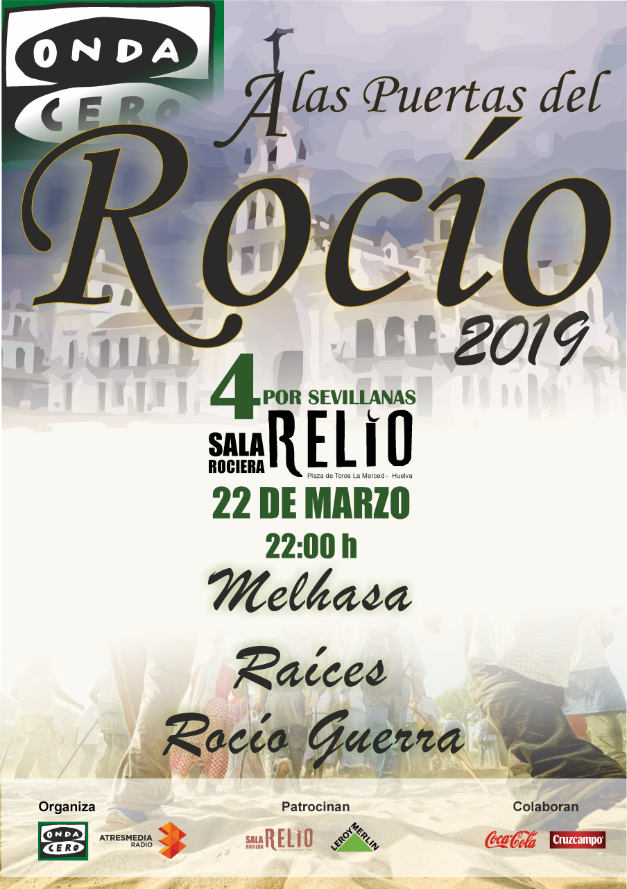 ARRANCA A LAS PUERTAS DEL ROCÍO 2019 CON ACTUACIONES CADA VIERNES EN SALA RELÍO , EN LA PLAZA DE TOROS DE HUELVA ARRANCA A LAS PUERTAS DEL ROCÍO 2019 CON ACTUACIONES CADA VIERNES EN SALA RELÍO , EN LA PLAZA DE TOROS DE HUELVA