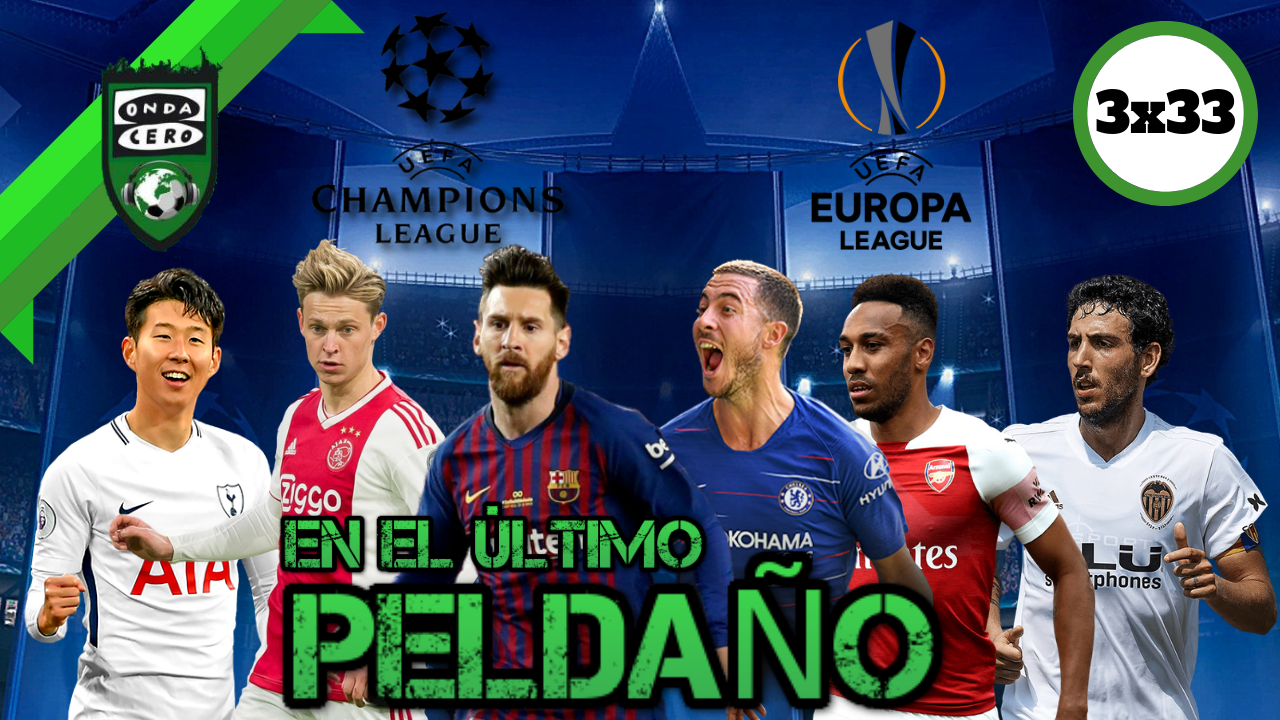 Onda Fútbol 3x33: En el último peldaño Onda Fútbol 3x33: En el último peldaño