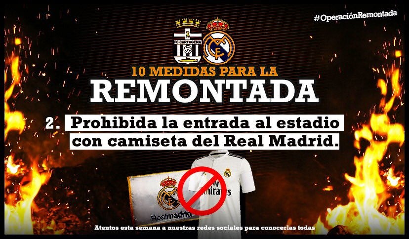 Polémico cartel del Cartagena: "Prohibida la entrada al estadio con la camiseta del Real Madrid" Polémico cartel del Cartagena: "Prohibida la entrada al estadio con la camiseta del Real Madrid"