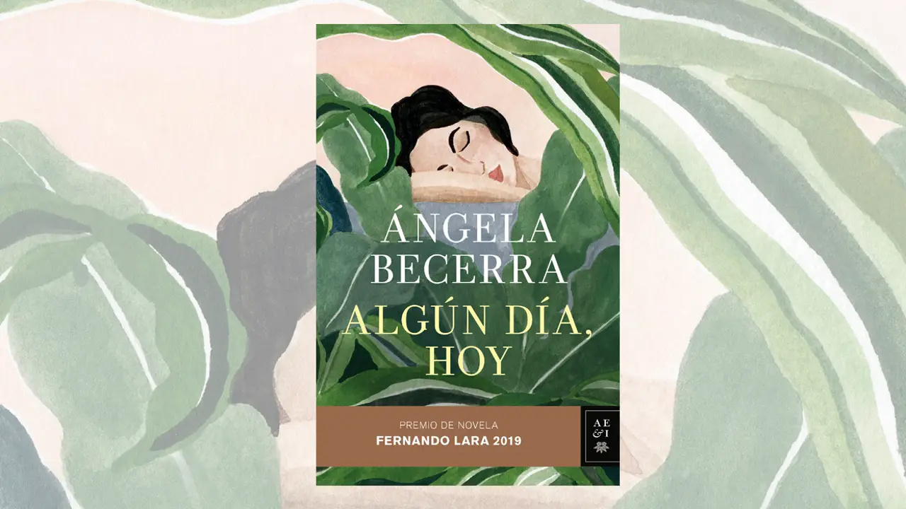 Ángela Becerra, 'Algún día , hoy' Ángela Becerra, 'Algún día , hoy'