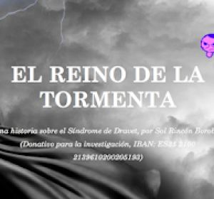Dravet a través de El Reino de La Tormenta Dravet a través de El Reino de La Tormenta