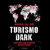 'Turismo dark', el libro de Miriam del Río