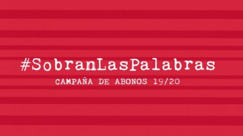 Campa&ntilde;a de abonos 19/20