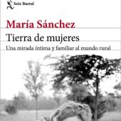María Sánchez, Tierra de Mujeres