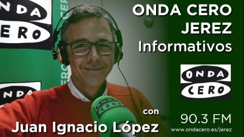 La actualidad informativa de Jerez y su comarca a las 8:20 horas en M&aacute;s de Uno Jerez y a las 13:45 en Noticias Mediod&iacute;a Jerez con Juan Ignacio L&oacute;pez.