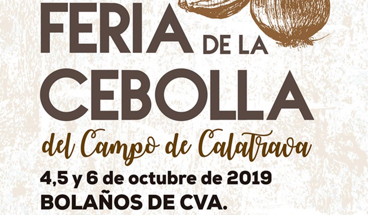 Bolaños acogerá del 4 al 6 de octubre la Feria de la Cebolla Bolaños acogerá del 4 al 6 de octubre la Feria de la Cebolla