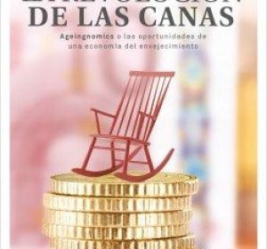 El llibro 'la revolución de las canas' de Iñaki Ortega y Antonio huertas El llibro 'la revolución de las canas' de Iñaki Ortega y Antonio huertas