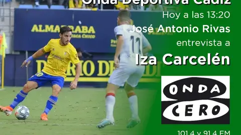 Onda Deportiva Cádiz 22/10/2019 - Iza Carcelén Hoy en Onda Deportiva Cádiz nos acompaña el jugador cadista Iza Carcelén.