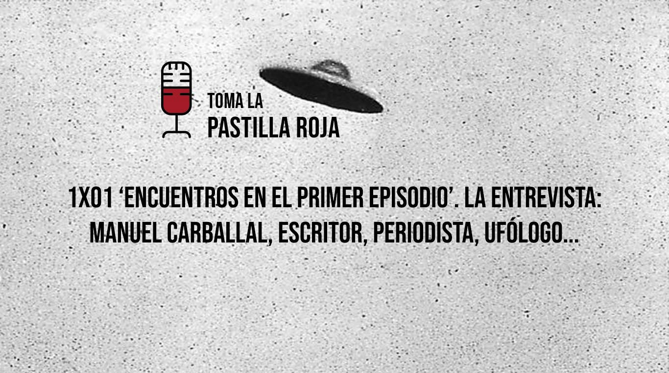Manuel Carballal: "Entre un 2 y un 5% de los casos OVNI no tienen una explicación, y el que yo viví es uno de esos" Manuel Carballal: "Entre un 2 y un 5% de los casos OVNI no tienen una explicación, y el que yo viví es uno de esos"