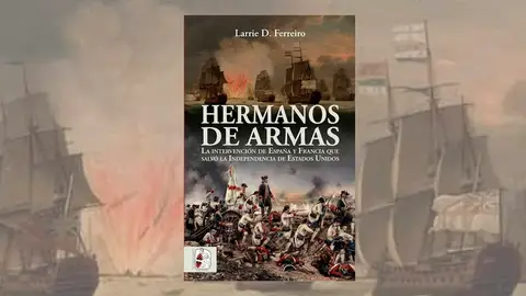 Brothers at Arms, libro de Larrie Ferreiro Brothers at Arms, libro de Larrie Ferreiro