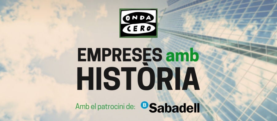Empreses amb Història Empreses amb Història