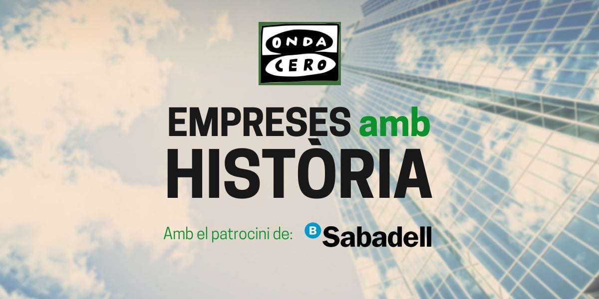 Empreses amb Història Empreses amb Història