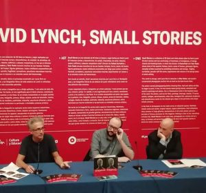 Presentación de la exposición "David Lynch, Small Stories" Presentación de la exposición "David Lynch, Small Stories"
