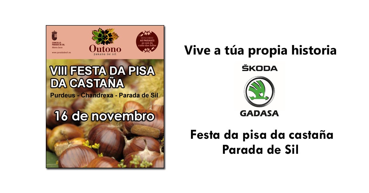 Festa da Pisa da Castaña en Parada de Sil este 16 de novembro Festa da Pisa da Castaña en Parada de Sil este 16 de novembro